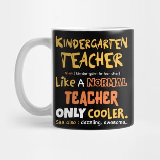 Kindergarten teacher definition design / funny kindergarten gift idea / kindergarten present Mug